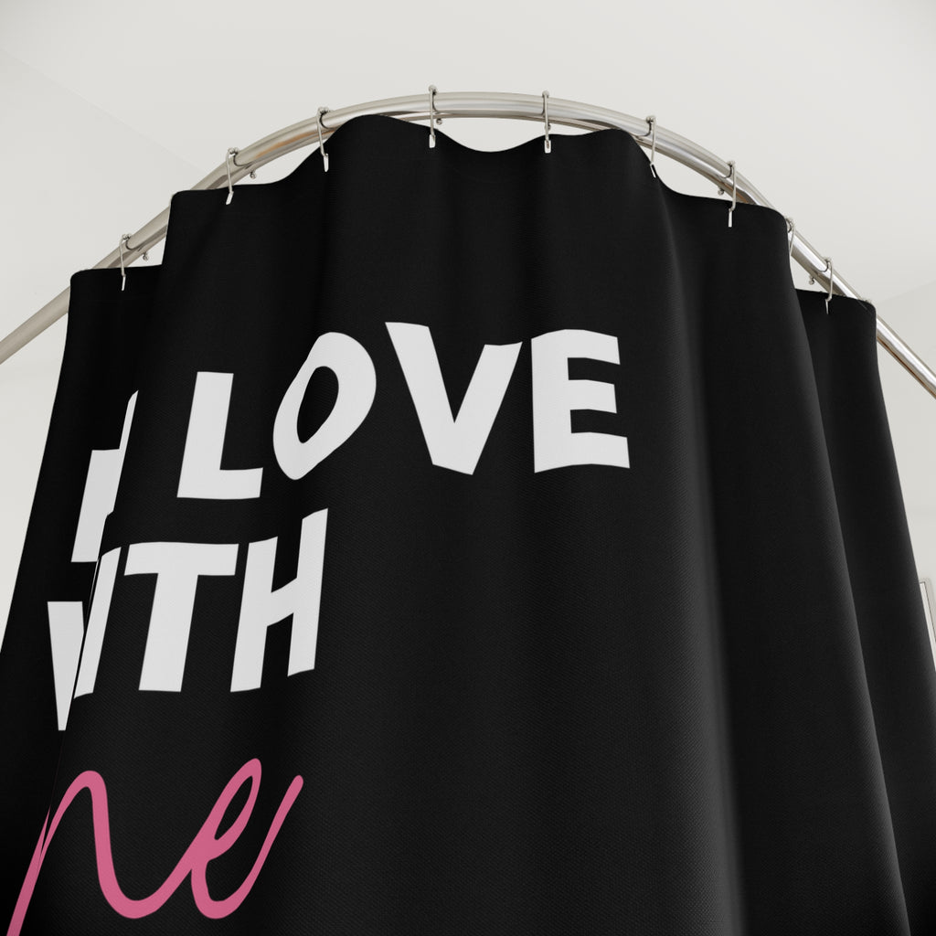 Shower Curtain "I Love ME"