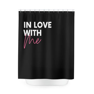Shower Curtain "I Love ME"